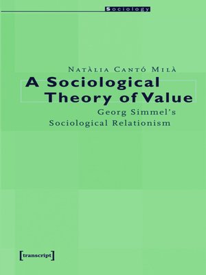 cover image of A Sociological Theory of Value